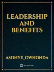 LEADERSHIP AND BENEFITS Book