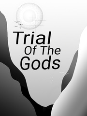 Trial of the Gods: A Dream, An Illusion, and Fantasy Book