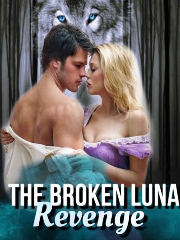 The Broken Luna: Revenge Book