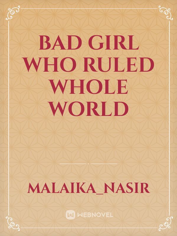 bad girl who ruled whole world Book
