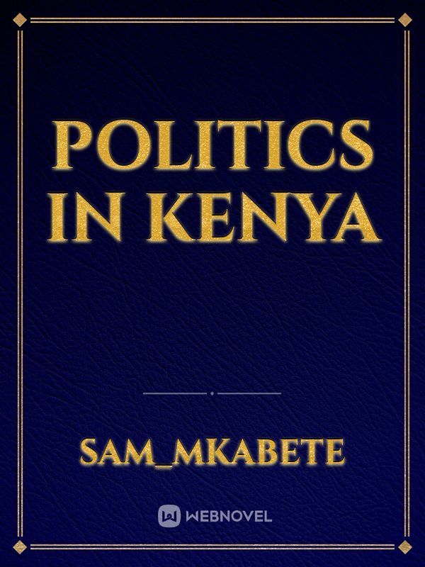 Politics in kenya