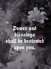 Power and Blessings shall be bestowed upon
you. Book