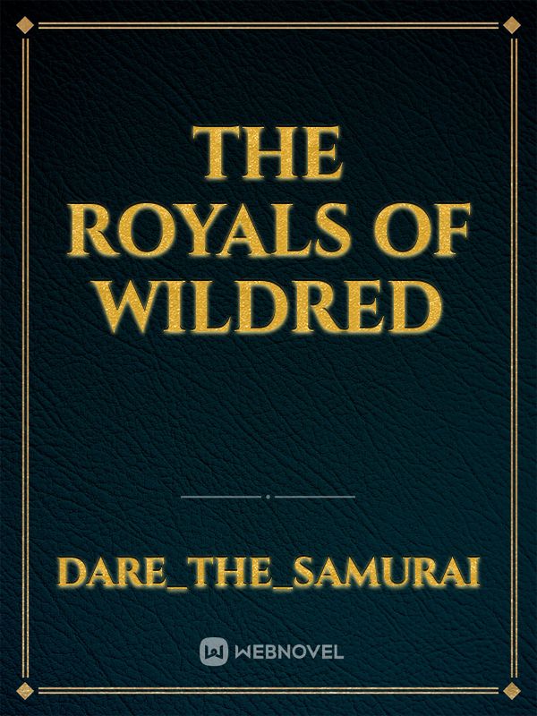 The Royals Of Wildred Book