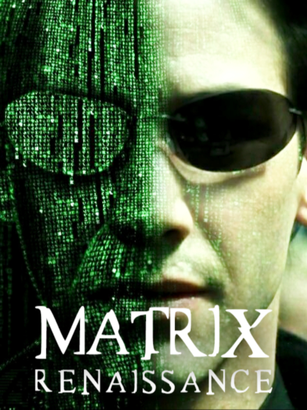 Matrix: Renaissance