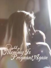 Daddy, Mommy Is Pregnant Again! Book