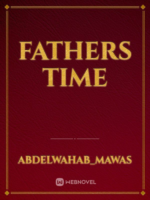 Fathers time