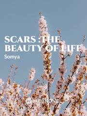 Scars :the beauty of life Book