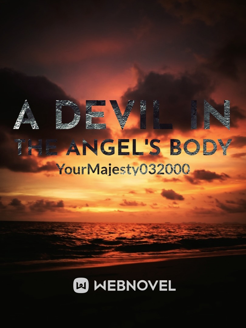 A Devil in the Angel's Body Book