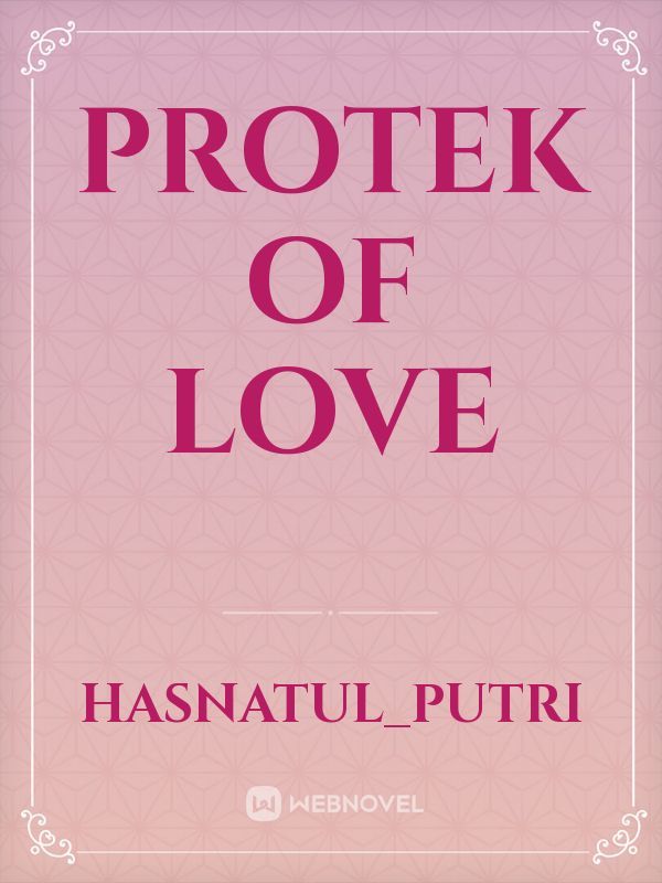 Protek of Love Book