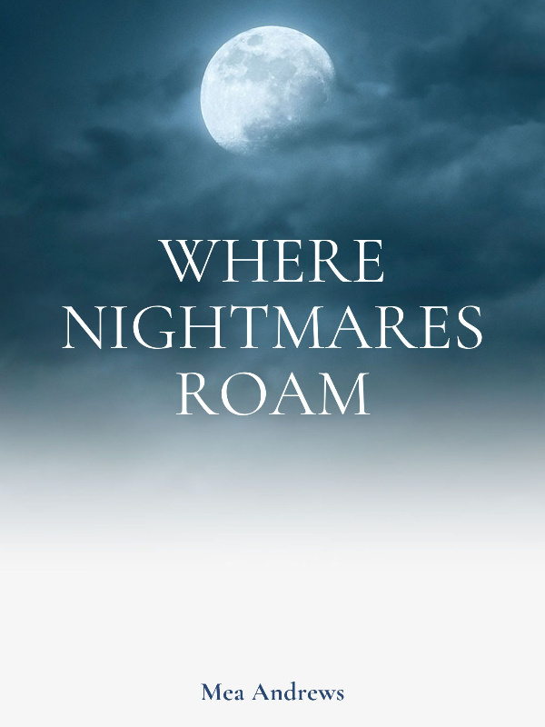 Where Nightmares Roam Book