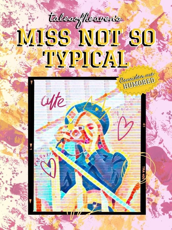 Miss Not so Typical: Consider me Humored (GL) Book