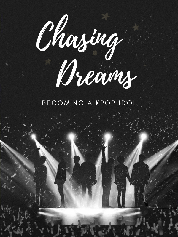 Chasing Dreams: Becoming a Kpop Idol