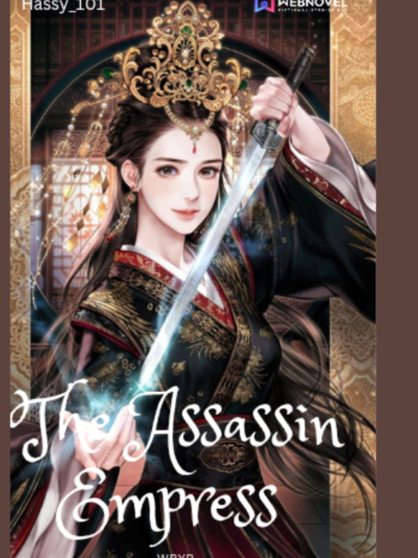 The Assassin Empress; WBYP Book