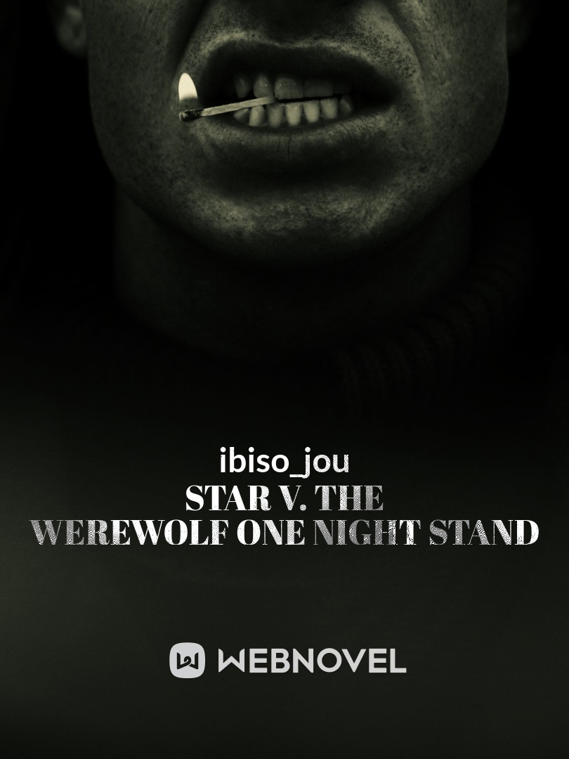 Star v. The werewolf one night stand Book
