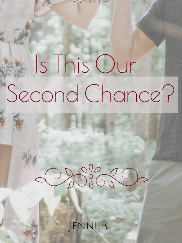 Is This Our Second Chance- Moved to a New Link