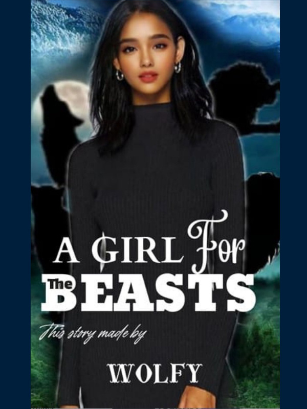 A GIRL FOR THE BEASTS Book