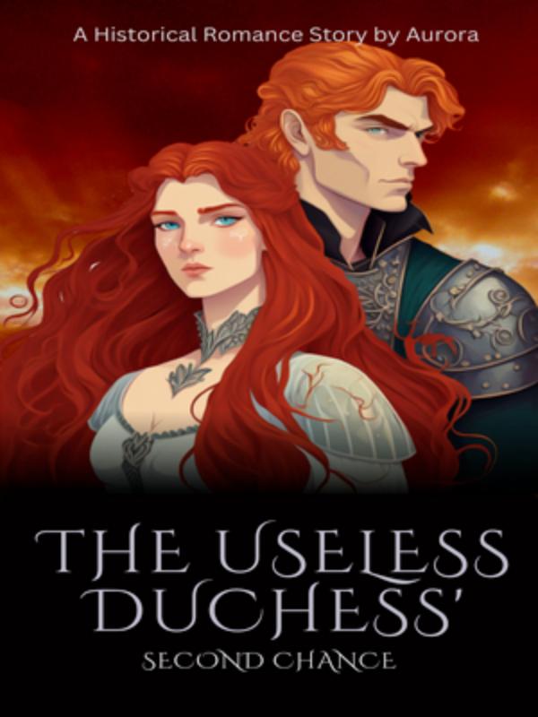 The Useless Duchess' Second Chance Book