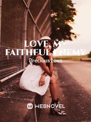 Love, My Faithful Enemy Book