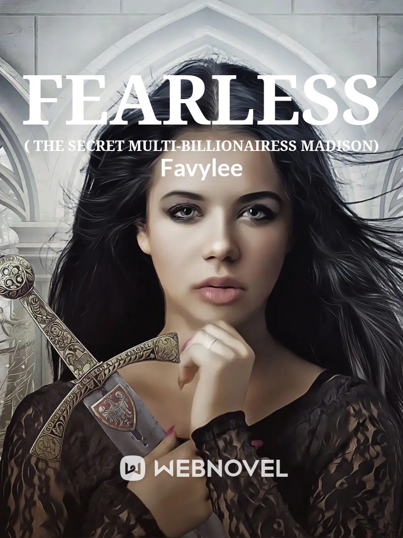 FEARLESS ( THE SECRET MULTI-BILLIONAIRESS MADISON)