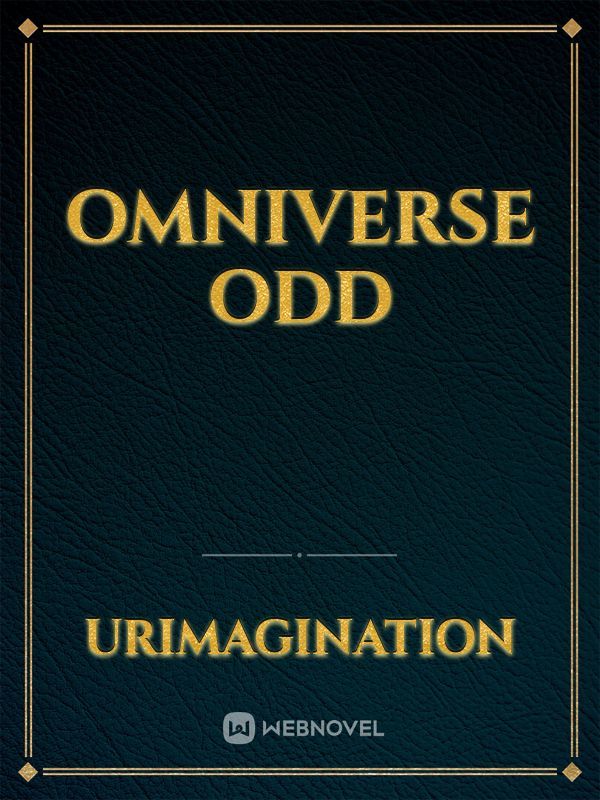 Omniverse odd