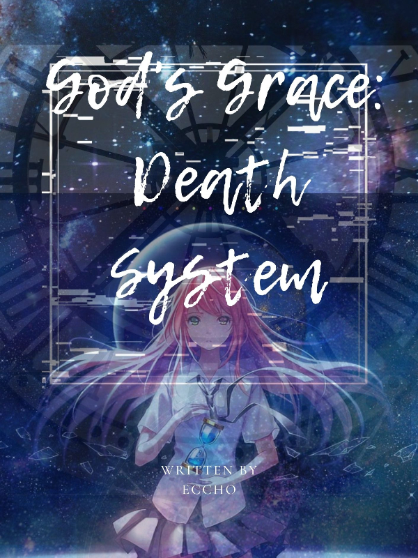 God's Grace: Death System Book