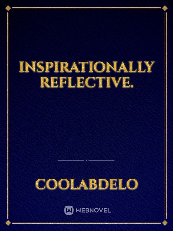 Inspirationally Reflective. Book