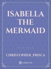 Isabella the mermaid Book
