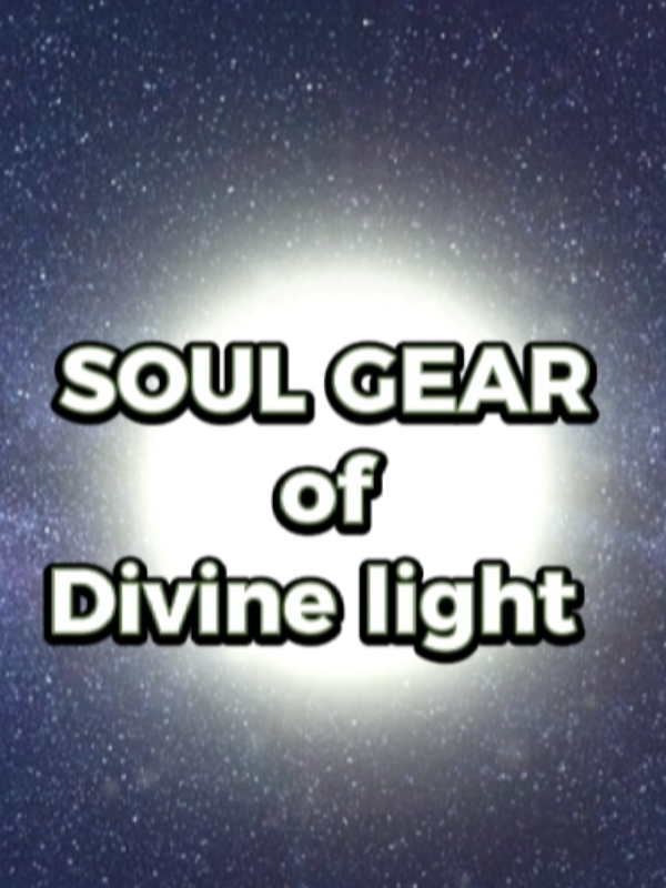 Soul Gear of Divine light
