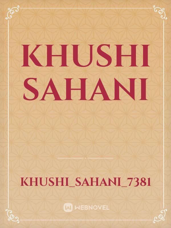 Khushi sahani