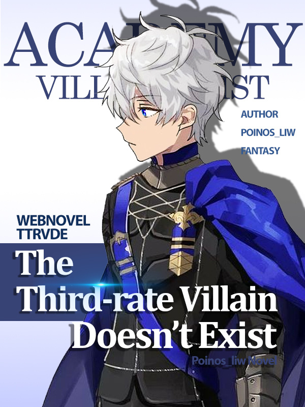 The Third-rate Villain Doesn't Exist