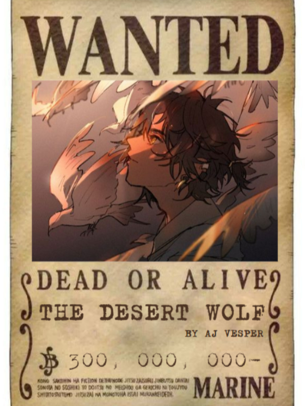 The Desert Wolf [ Celestial Dragon X Sabo ] [ One Piece fanfiction ] Book
