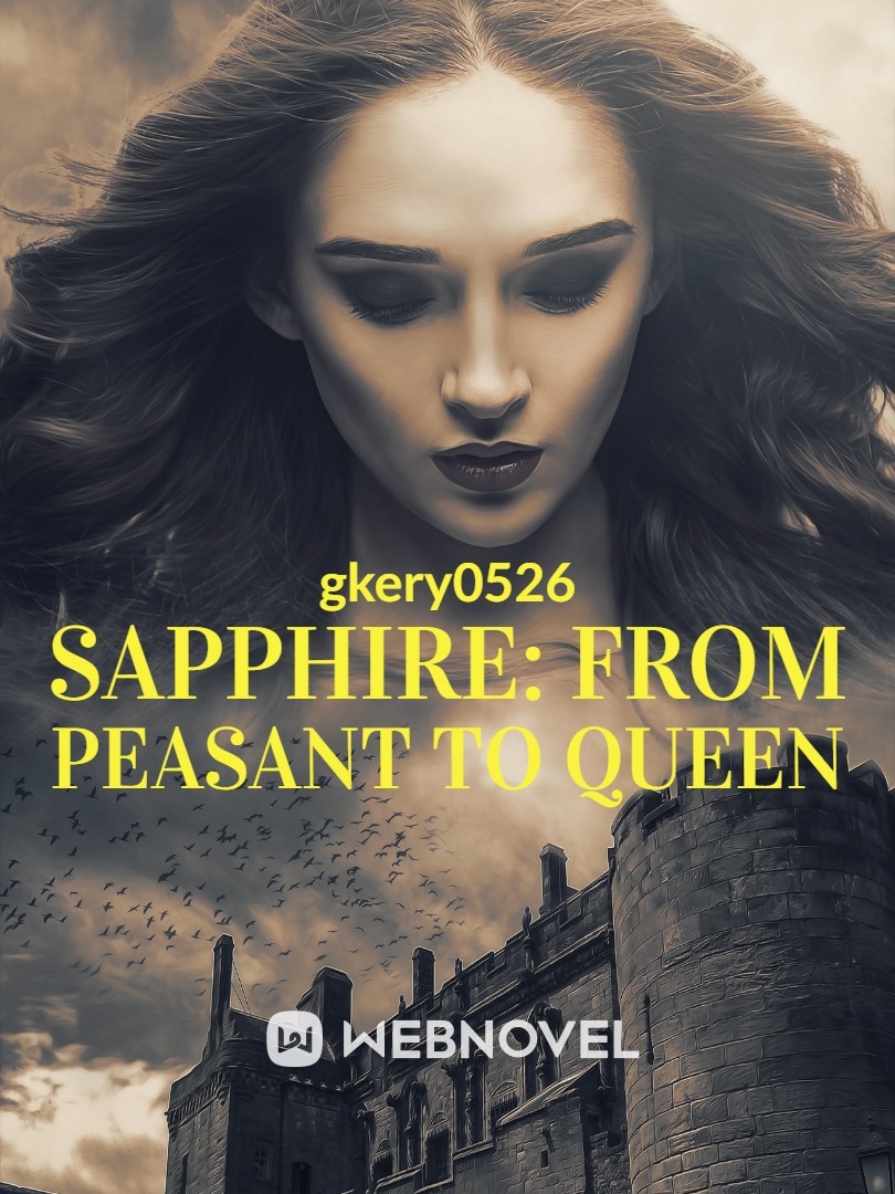 Sapphire: From Peasant to Queen Book