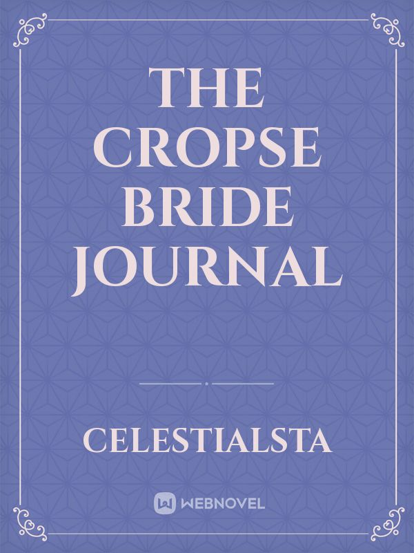 the cropse bride journal