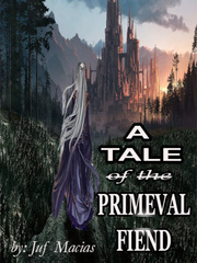 A Tale of the Primeval Fiend Book