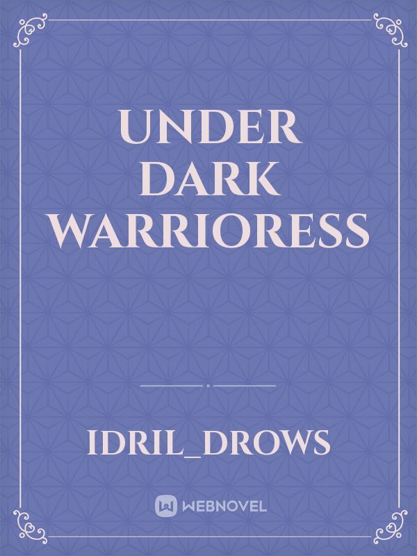 Under Dark Warrioress Book