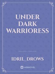 Under Dark Warrioress Book
