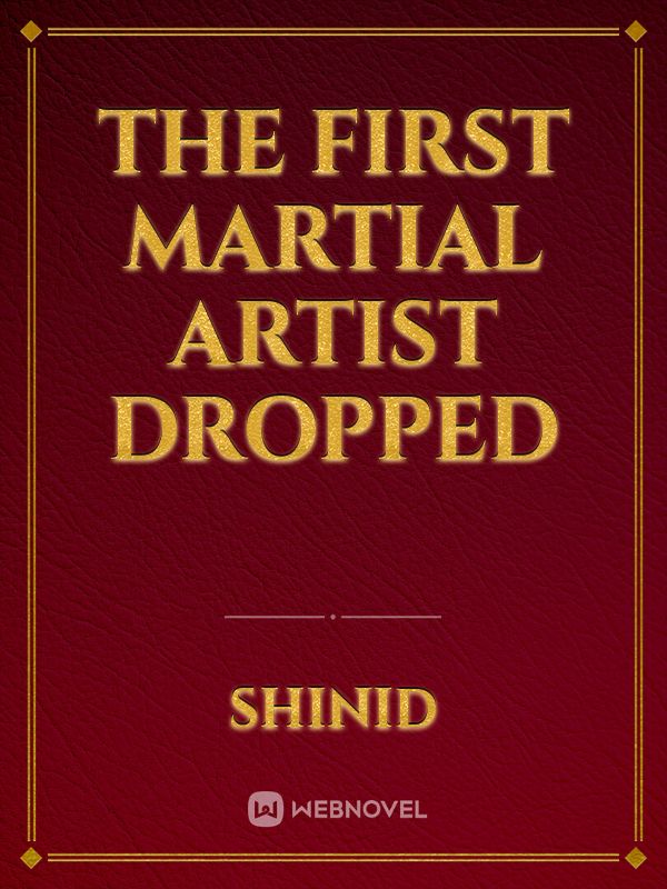 The First Martial Artist dropped Book