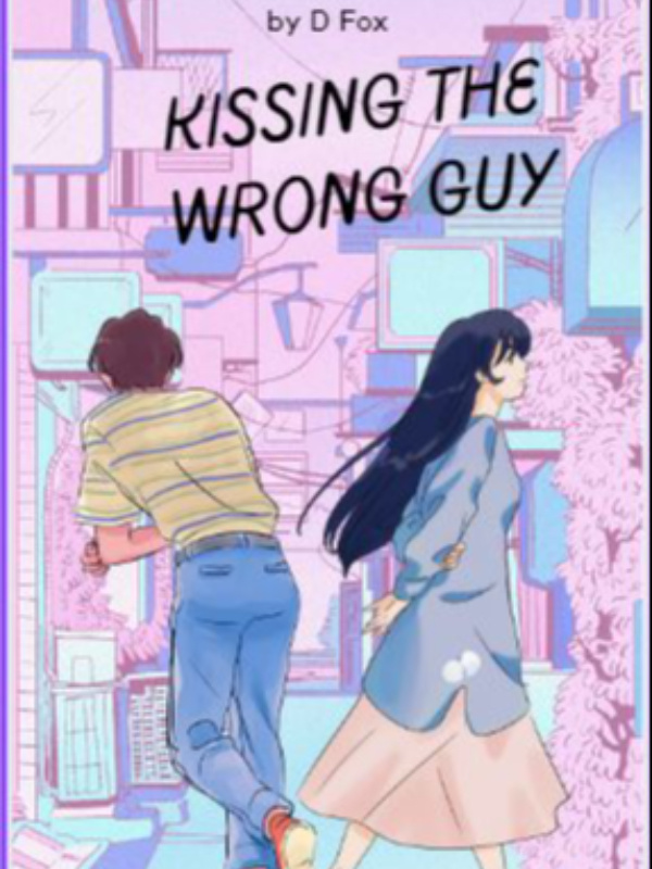 Kissing The Wrong Guy