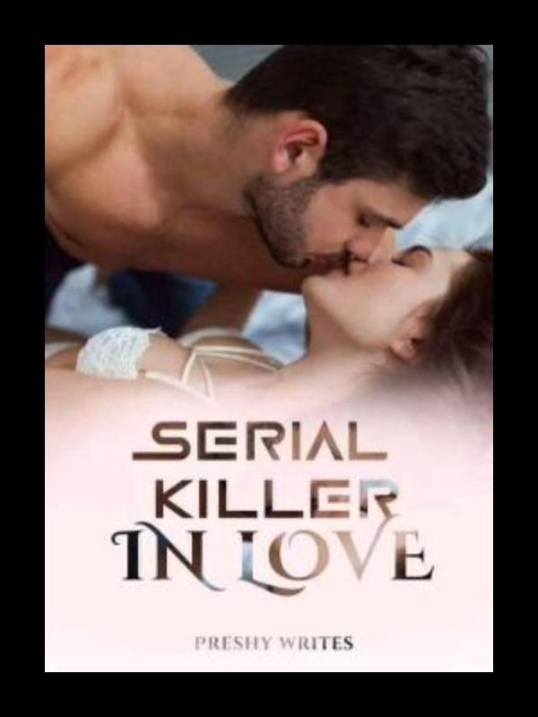 Serial Killer In Love Book