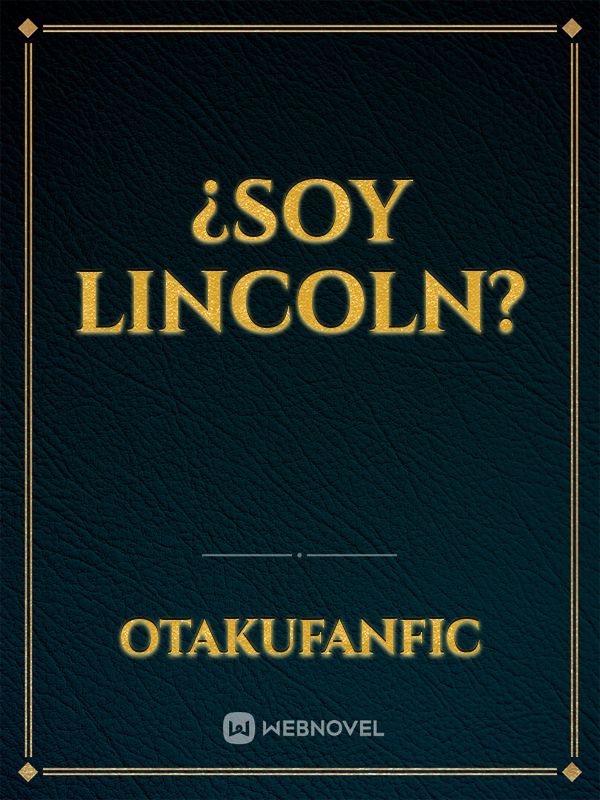 ¿soy lincoln? Book