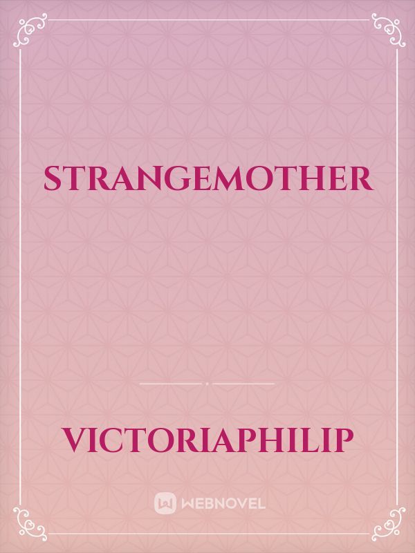 Strangemother