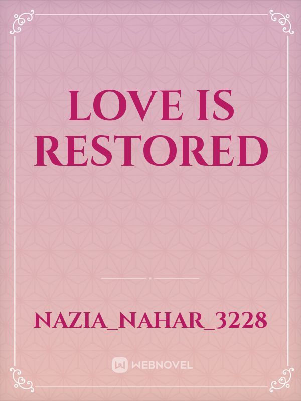 Love is Restored