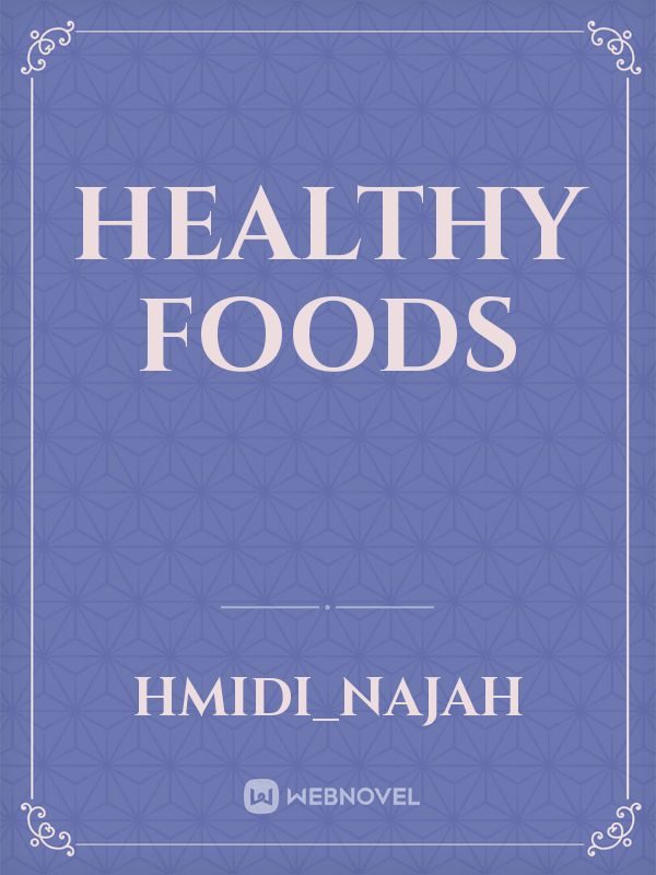 Healthy  foods Book