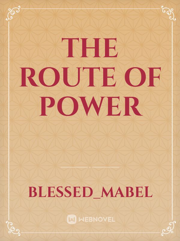 The route of power Book