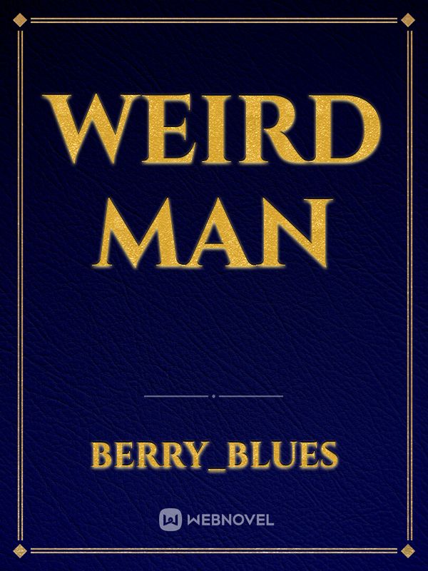 Weird Man Book