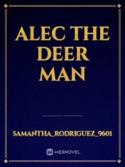 Alec the Deer man Book