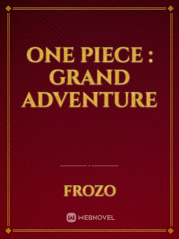 One Piece : Grand Adventure