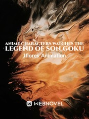 Anime characters watches The Legend of Son Goku Book