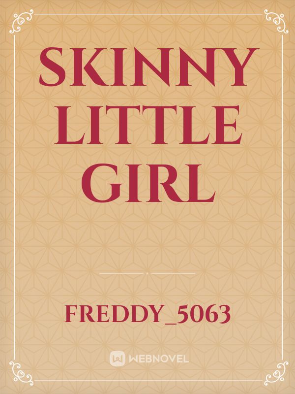 skinny little girl Book