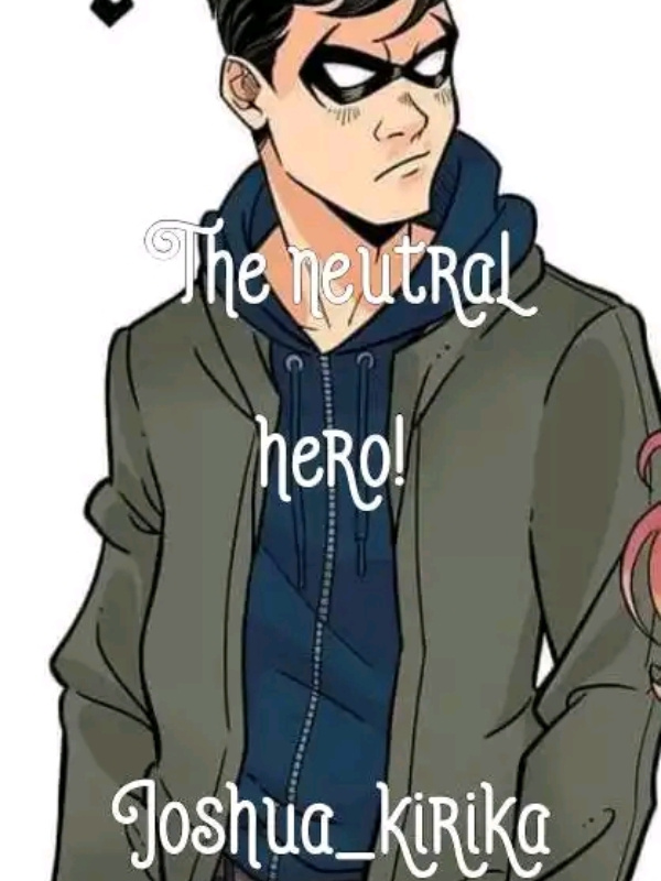 There is a new release:Read "The Neutral Hero"